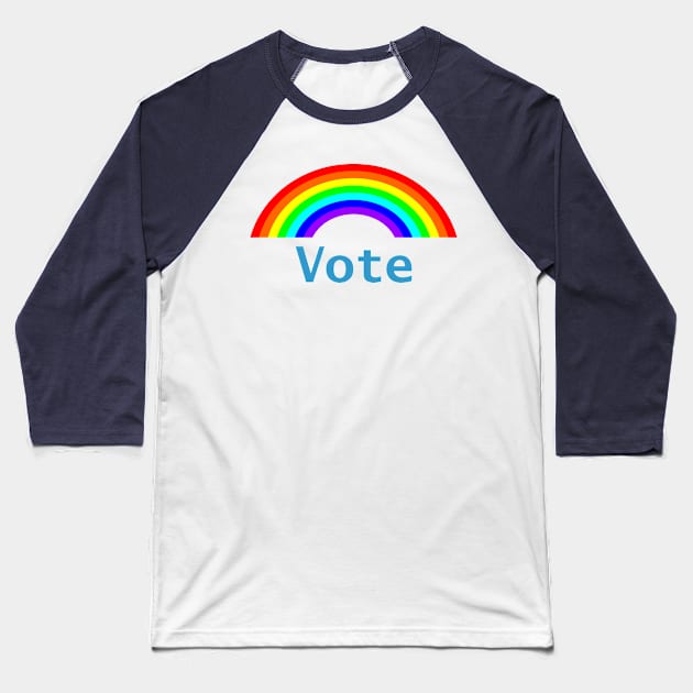 Rainbow Vote Baseball T-Shirt by ellenhenryart